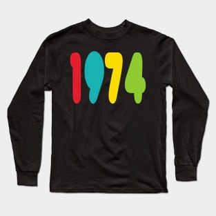 1974 Long Sleeve T-Shirt